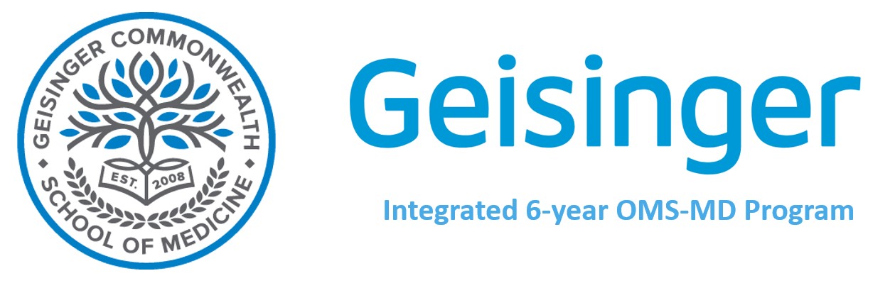 Geisinger 6-year Integrated OMS-MD Certificate Program